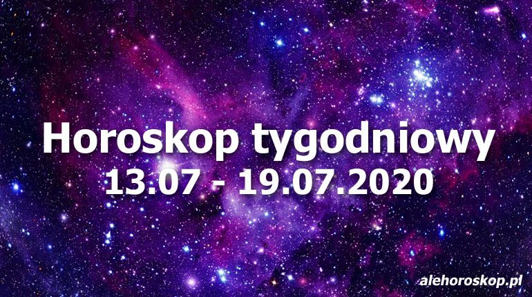 horoskop tygodniowy 13-19 lipca