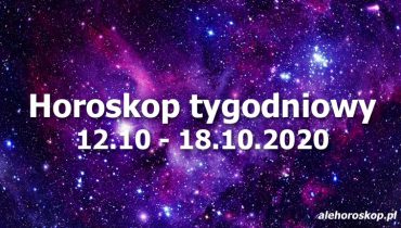 horoskop tygodniowy
