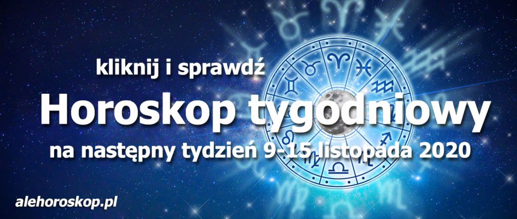 horoskop tygodniowy