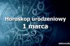 horoskop urodzeniowy 1 marca