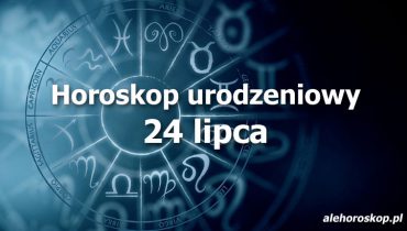 horoskop urodzeniowy 23 lipca