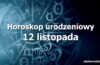 horoskop urodzeniowy 12 listopada