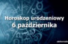 horoskop urodzeniowy 6 października