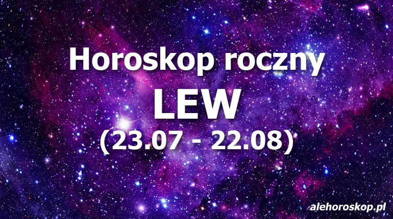 Horoskop Lew 2022 - alehoroskop.pl