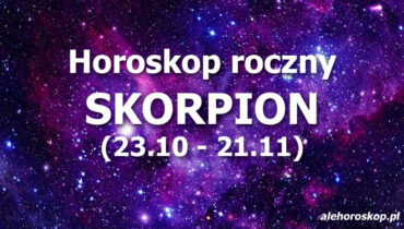 Horoskop Skorpion 2022 - alehoroskop.pl