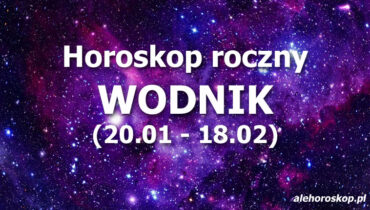 Horoskop Wodnik 2022 - alehoroskop.pl