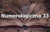 Numerologiczna 33 - alehoroskop.pl