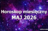 Horoskop maj 2026 - horoskop na maj 2026 - alehoroskop.pl