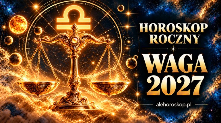 Horoskop roczny Waga 2027 – symbol znaku Wagi i złota waga astrologiczna